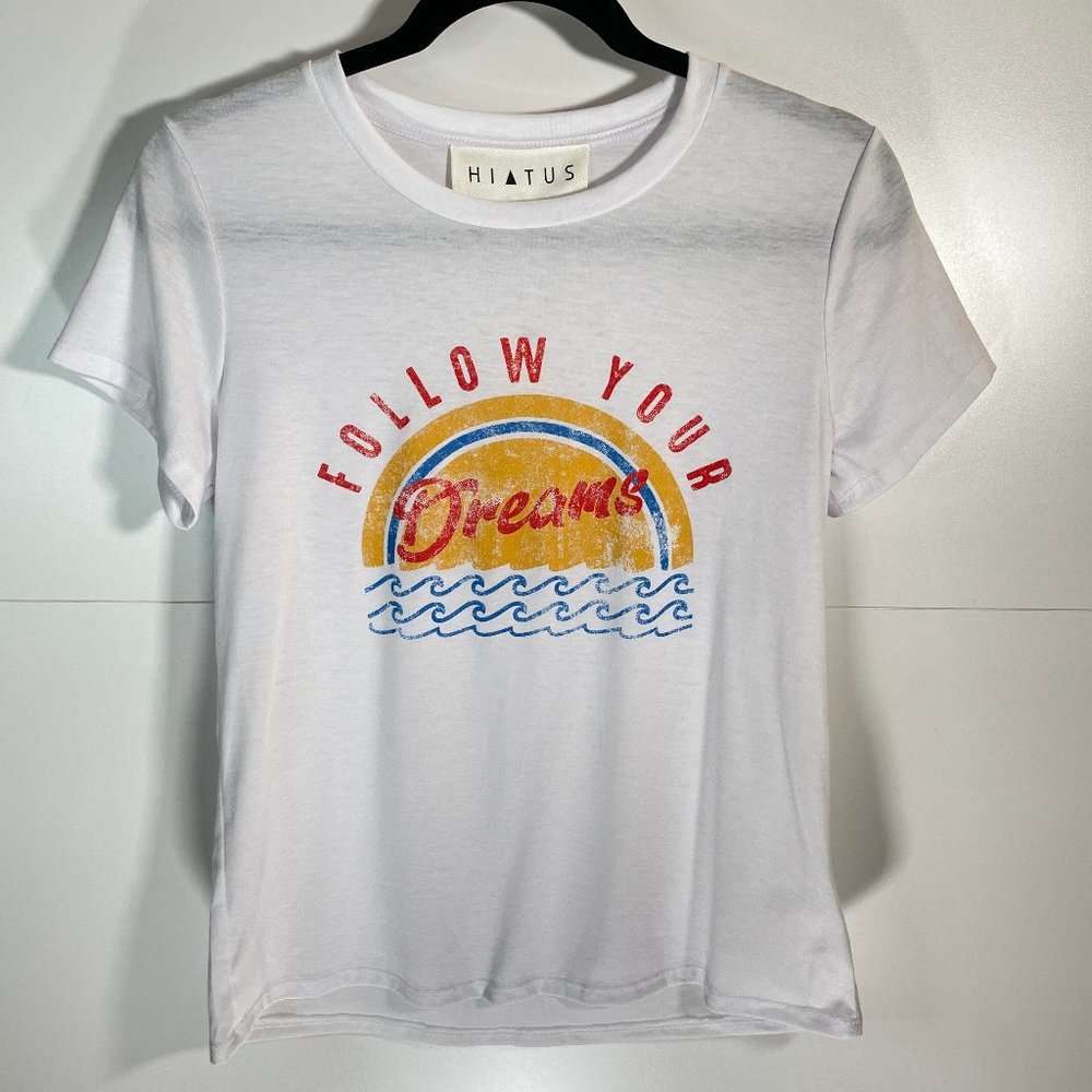 NWT Hiatus "Follow Your Dreams" Graphic Tee